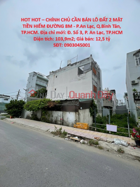 HOT HOT – CHÍNH CHỦ CẦN BÁN LÔ ĐẤT 2 MẶT TIỀN HIẾM ĐƯỜNG 8M - P.An Lạc, Q.Bình Tân, TP.HCM _0