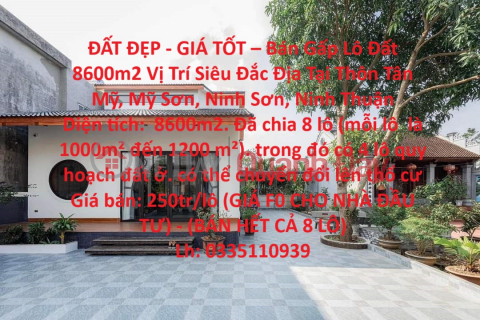 BEAUTIFUL LAND - GOOD PRICE - Urgent Sale Land Lot 8600m2 Super Prime Location In My Son, Ninh Son District _0