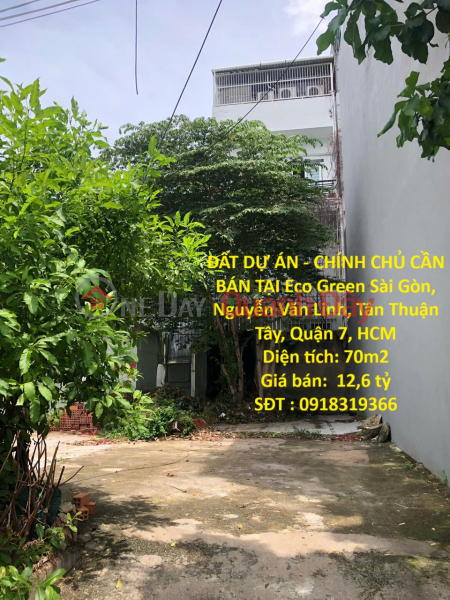 ĐẤT DỰ ÁN - CHÍNH CHỦ CẦN BÁN TẠI Eco Green Sài Gòn, Nguyễn Văn Linh, Tân Thuận Tây, Quận 7, HCM Niêm yết bán