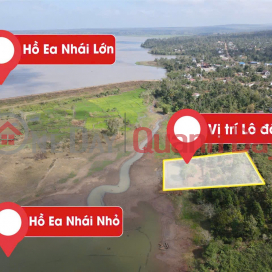 OWNER NEEDS TO SELL Quickly Land Lot View Ea Nhai Lake, Buon Rieng B, EaKuec, Krong Pak, Dak Lak _0