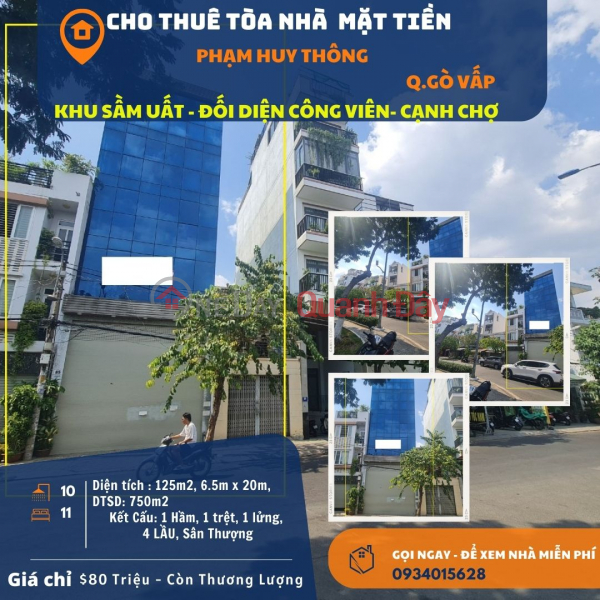 Cho thuê Building Mặt Tiền Phạm Huy Thông 125m2, 4 LẦU, CÓ THANG MÁY Niêm yết cho thuê