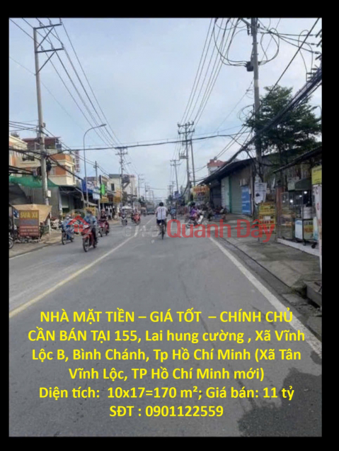 NHÀ MẶT TIỀN – GIÁ TỐT – CHÍNH CHỦ CẦN BÁN TẠI 155, Lại Hùng Cường , Xã Vĩnh Lộc B, Bình Chánh _0