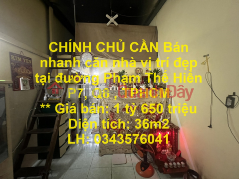 CHÍNH CHỦ CẦN Bán nhanh căn nhà vị trí đẹp tại quận 8, TPHCM _0