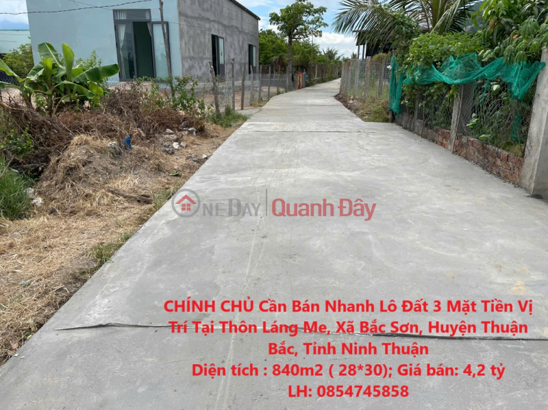 CHÍNH CHỦ Cần Bán Nhanh Lô Đất 3 Mặt Tiền Vị Trí Tại Huyện Thuận Bắc, Tỉnh Ninh Thuận Niêm yết bán