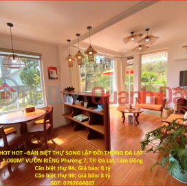 HOT HOT –BÁN BIỆT THỰ SONG LẬP ĐỒI THÔNG ĐÀ LẠT - 1.000M² VƯỜN RIÊNG Phường 7, TP. Đà Lạt, Lâm Đồng _0