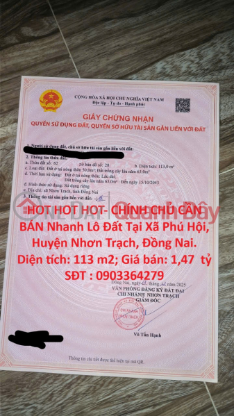 HOT HOT HOT- CHÍNH CHỦ CẦN BÁN Nhanh Lô Đất Tại Xã Phú Hội, Huyện Nhơn Trạch, Đồng Nai. Niêm yết bán
