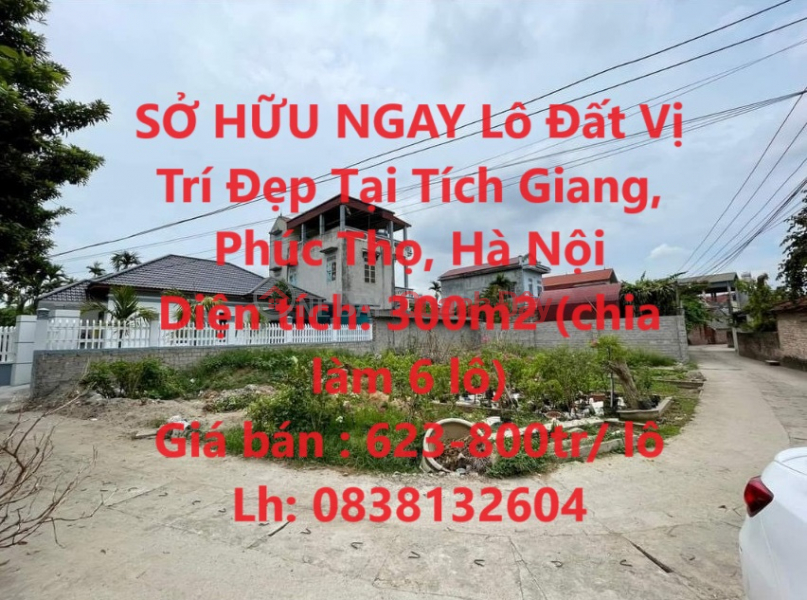 SỞ HỮU NGAY Lô Đất Vị Trí Đẹp Tại Tích Giang, Phúc Thọ, Hà Nội Niêm yết bán