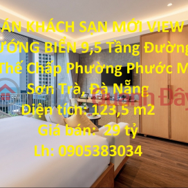 NEW HOTEL FOR SALE SEA VIEW 9.5 Floor Do The Thap Street, Phuoc My Ward, Son Tra, Da Nang _0