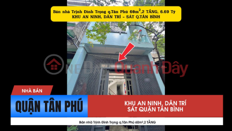 House for sale on Trinh Dinh Trong Street, Tan Phu District, 60m², 2 floors - close to Tan Binh District. _0