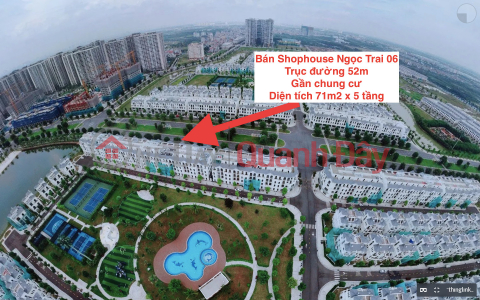 Chính chủ bán Shophouse Ngọc Trai 06 trục đường 52m - Vinhomes Ocean Park Gia Lâm _0