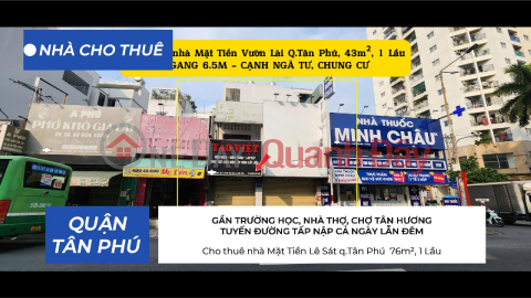 Cho thuê nhà Mặt Tiền Vườn Lài q.Tân Phú 43m² - CẠNH NGÃ TƯ, CHUNG CƯ- 18Triệu _0