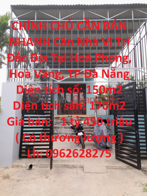CHÍNH CHỦ CẦN BÁN NHANH Căn Nhà Vị Trí Đắc Địa Tại Hoà Phong, Hoà Vang, TP Đà Nẵng _0