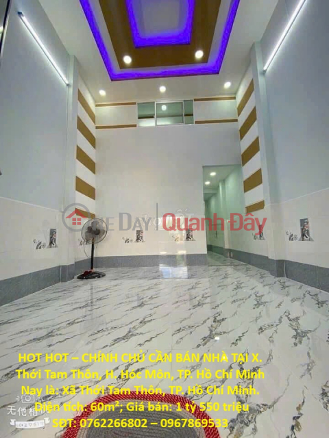 HOT HOT – OWNER NEEDS TO SELL HOUSE IN THOI TAM THOAN COMMUNE, HOC MON DISTRICT, HO CHI MINH CITY _0