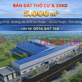 Bán đất thổ cư và sxkd 5000m2 tại kcn gia thuận _0