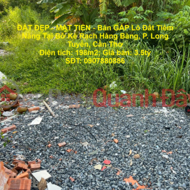 ĐẤT ĐẸP - MẶT TIỀN - Bán GẤP Lô Đất Tiềm Năng Tại Bờ Kè Rạch Hàng Bàng, P. Long Tuyền, Cần Thơ _0
