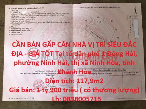 CẦN BÁN GẤP CĂN NHÀ VỊ TRÍ SIÊU ĐẮC ĐỊA - GIÁ TỐT Tại thị xã Ninh Hòa, tỉnh Khánh Hòa _0