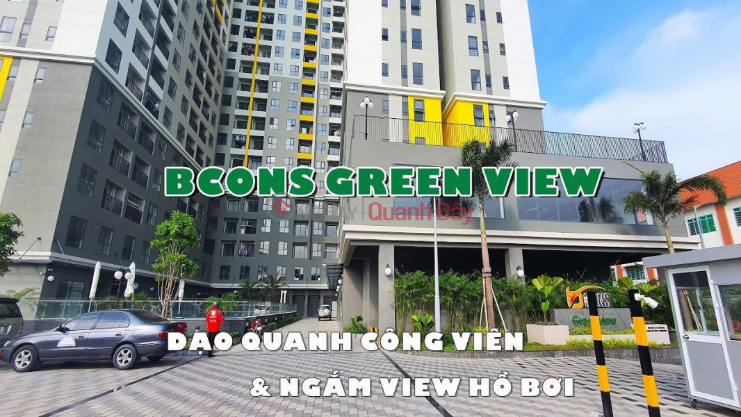 CHÍNH CHỦ CẦN BÁN Căn Hộ Vị Trí Đẹp Dự án Bcons Green View, Đường QL 1K, Phường Đông Hòa Niêm yết bán