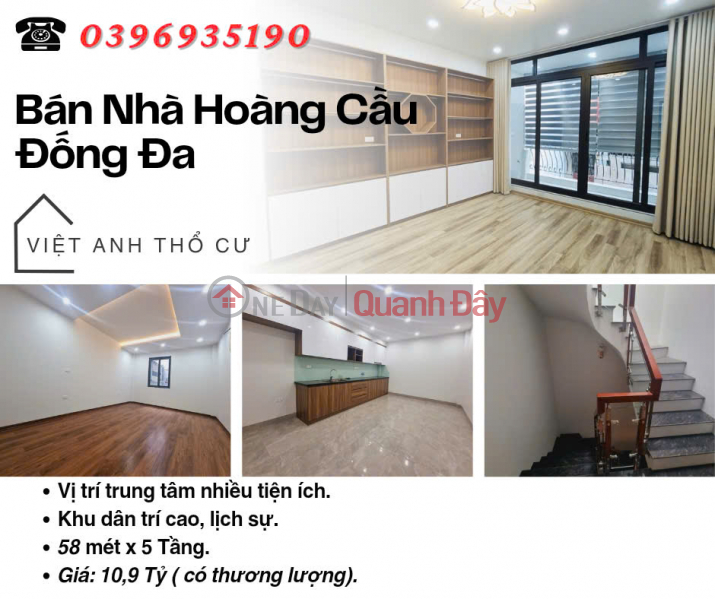 Bán nhà Phố Hoàng Cầu, Xây Hiện Đại, Gần Ô Tô Đỗ, 58mx5T, Giá: 10.9 Tỷ, Lh: 0396935190. Niêm yết bán