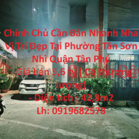 Chính Chủ Cần Bán Nhanh Nhà Vị Trí Đẹp Tại Phường Tân Sơn Nhì Quận Tân Phú _0
