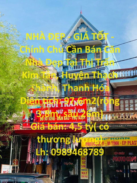 NHÀ ĐẸP - GIÁ TỐT - Chính Chủ Cần Bán Căn Nhà Đẹp Tại Thị Trấn Kim Tân, Huyện Thạch Thành, Thanh Hóa _0