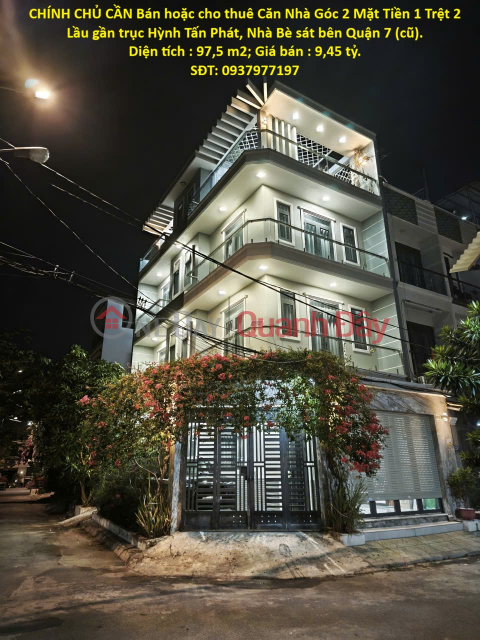CHÍNH CHỦ CẦN Bán hoặc cho thuê Căn Nhà Góc 2 Mặt Tiền 1 Trệt 2 Lầu gần trục Hỳnh Tấn Phát, Nhà Bè sát bên _0