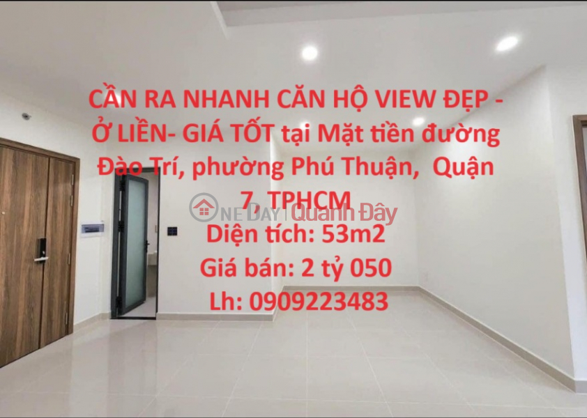 NEED QUICK APARTMENT WITH BEAUTIFUL VIEW - LOCATION AT NEXT TIME - GOOD PRICE in District 7, HCMC Sales Listings