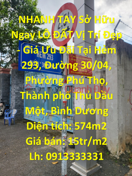 QUICKLY Own A LOT OF LAND BEAUTIFUL Location - Preferential Price In Thu Dau Mot City Sales Listings
