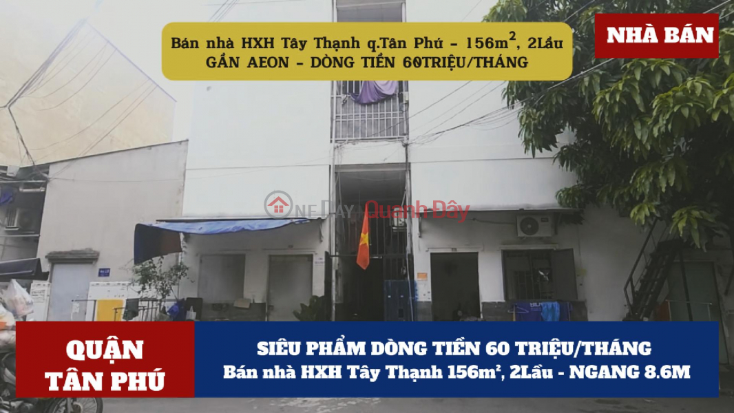 SIÊU PHẨM DÒNG TIỀN 60 TRIỆU/THÁNG- Bán nhà HXH Tây Thạnh 156m² Niêm yết bán