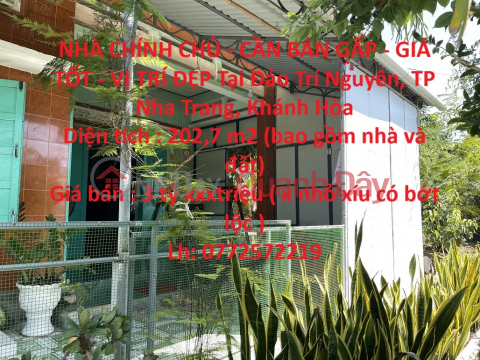 OWNERS' HOUSE - FOR URGENT SALE - GOOD PRICE - BEAUTIFUL LOCATION In Nha Trang City - Khanh Hoa _0