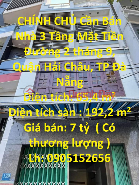 CHÍNH CHỦ Cần Bán Nhà 3 Tầng Mặt Tiền Đường 2 tháng 9, Quận Hải Châu, TP Đà Nẵng Niêm yết bán