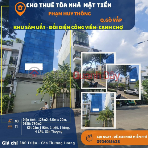 Cho thuê Building Mặt Tiền Phạm Huy Thông 125m2, 4 LẦU, CÓ THANG MÁY _0