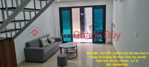 NHÀ ĐẸP - GIÁ TỐT - CHÍNH CHỦ Cần Bán Nhà Vị Trí Đẹp Tại Đường Tân Khai, Vĩnh Tuy, Hà Nội _0