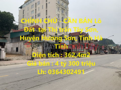 CHÍNH CHỦ - CẦN BÁN Lô Đất tại TT Tây Sơn, Huyện Hương Sơn, Tỉnh Hà Tĩnh _0