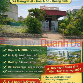 Bán lô đất 300m2 full thổ cư Thuộc Xã Thống Nhất – Hoành Bồ - Quảng Ninh. _0