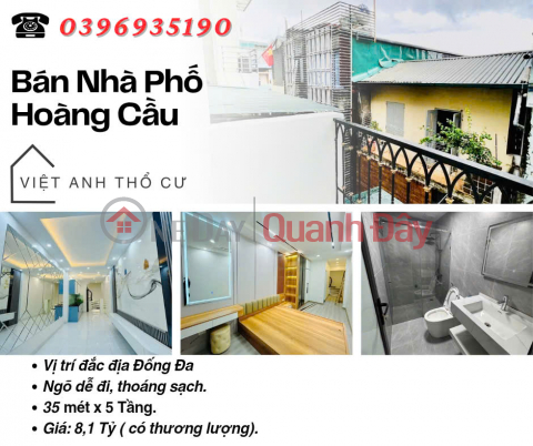 Bán nhà Phố Hoàng Cầu, Vị Trí Đắc Địa, Khung Cột Chắc Chắn, 35mx5T, Giá: 8.1 Tỷ, Lh: 0396935190. _0