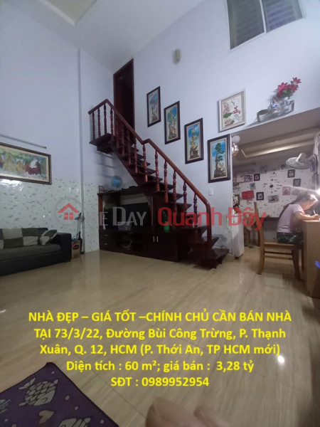 BEAUTIFUL HOUSE – GOOD PRICE – OWNER NEEDS TO SELL HOUSE AT 73\\/3\\/22, Bui Cong Truong Street, Thanh Xuan Ward, District 12, Ho Chi Minh City Sales Listings