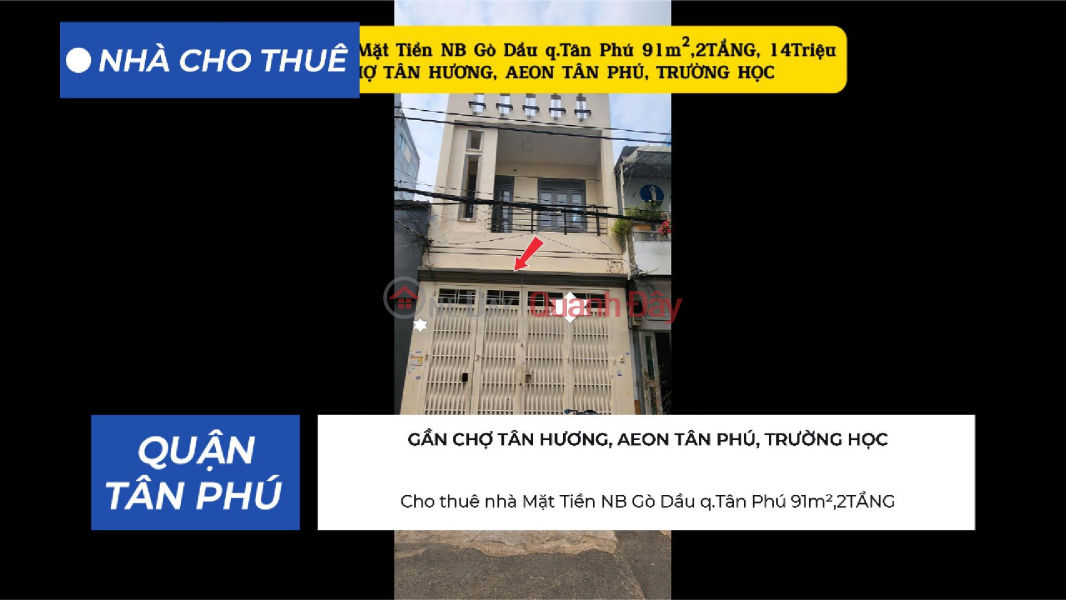 Cho thuê nhà Mặt Tiền NB Gò Dầu q.Tân Phú 91m²,2TẦNG, 14Triệu Niêm yết cho thuê