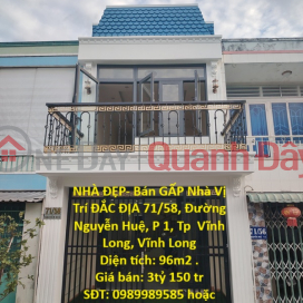 NHÀ ĐẸP- Bán GẤP Nhà Vị Trí ĐẮC ĐỊA 71/58, Đường Nguyễn Huệ, P 1, Tp Vĩnh Long, Vĩnh Long _0