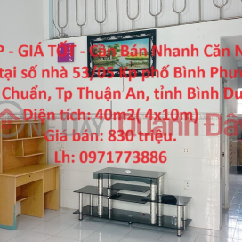 BEAUTIFUL HOUSE - GOOD PRICE - Need to Sell House Quickly Nice Location in Binh Chuan Ward, Thuan An City _0