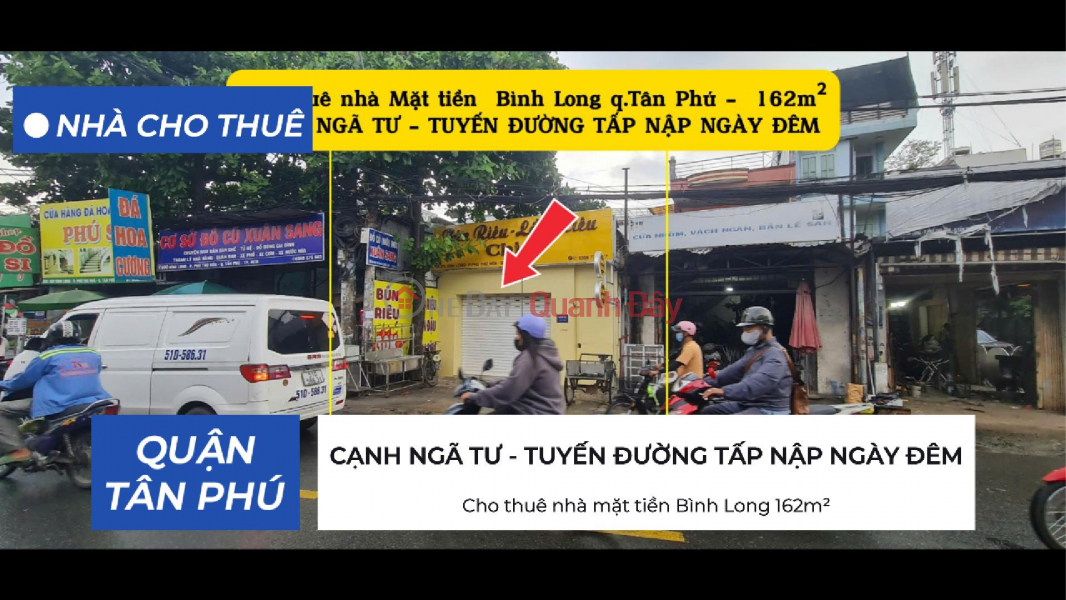 Cho thuê nhà mặt tiền Bình Long 162m²- CẠNH NGÃ TƯ Niêm yết cho thuê