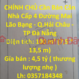 CHÍNH CHỦ Cần Bán Căn Nhà Cấp 4 Đường Mai Lão Bạng - Q.Hải Châu - TP Đà Nẵng _0