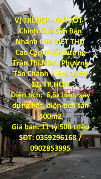 BEAUTIFUL LOCATION - GOOD PRICE - Owner Needs to Sell Quickly Most Luxury Villa Tan Chanh Hiep, District 12 Sales Listings