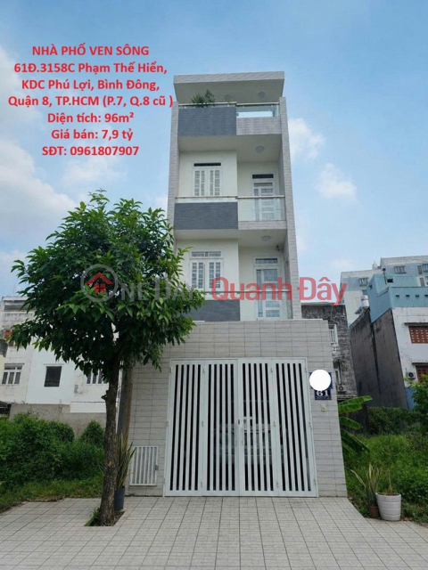 NHÀ PHỐ VEN SÔNG – KDC PHÚ LỢI QUẬN 8 – 4x24m – GIÁ 7,9 TỶ _0