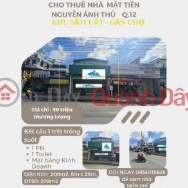 CỰC SỐC- Cho thuê nhà mặt tiền Nguyễn Ảnh Thủ 208m2, 32Triệu-GẦN CHỢ _0