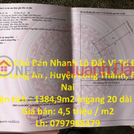 Chính Chủ Bán Nhanh Lô Đất Vị Trí Đẹp Tại Xã Long An , Huyện Long Thành, Đồng Nai _0