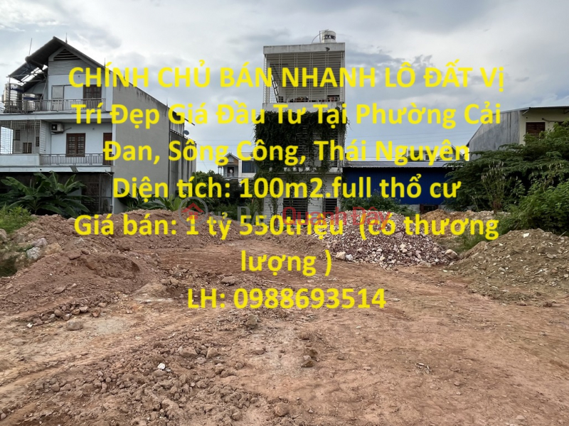 OWNERS QUICK SALE OF LAND LOT, Nice Location, Investment Price In Cai Dan Ward, Song Cong, Thai Nguyen Sales Listings