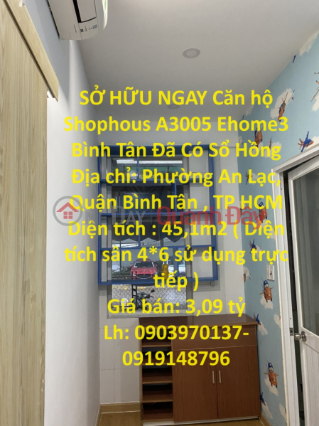 SỞ HỮU NGAY Căn hộ Shophous A3005 Ehome3 Bình Tân Đã Có Sổ Hồng Niêm yết bán
