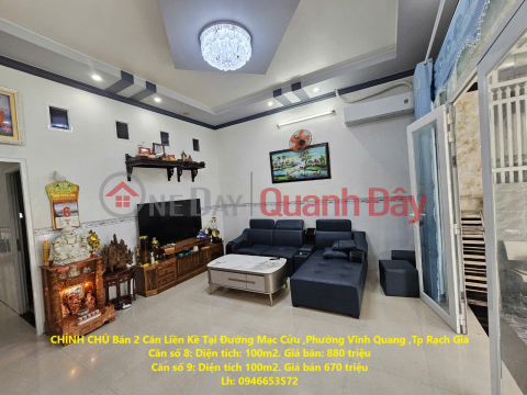 OWNER Sells 2 Adjacent Houses on Mac Cuu Street, Vinh Quang Ward, Rach Gia City _0