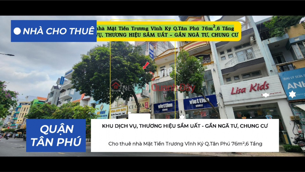 Cho thuê nhà Mặt Tiền Trương Vĩnh Ký Q.Tân Phú 76m²,6Tầng, 29Triệu - KHU THƯƠNG HIỆU Niêm yết cho thuê