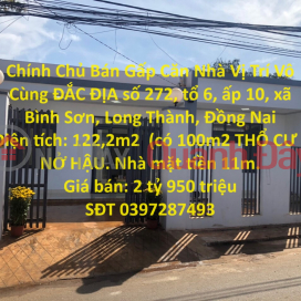The owner urgently sells the house in an extremely prime location, very close to LONG THANH - DONG NAI airport. _0